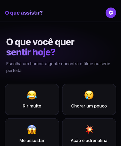 Tela do app O que assistir? mostrando os humores para escolher