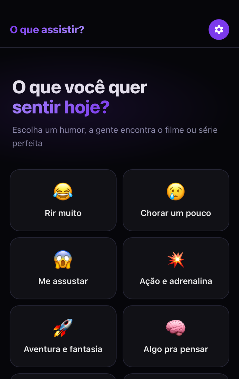 Tela do app O que assistir? com a pergunta “O que você quer sentir hoje?” e os humores para escolher
